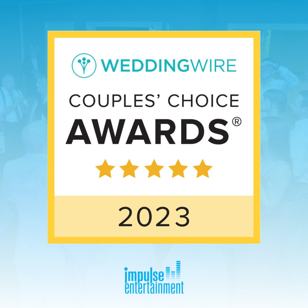 Impulse Entertainment Named Winner in 2023 WeddingWire Couples’ Choice Awards®